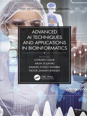 cover image of Advanced AI Techniques and Applications in Bioinformatics